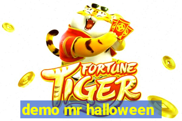 demo mr halloween